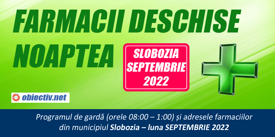 Garda-farmacii-slobozia-septembrie-2022