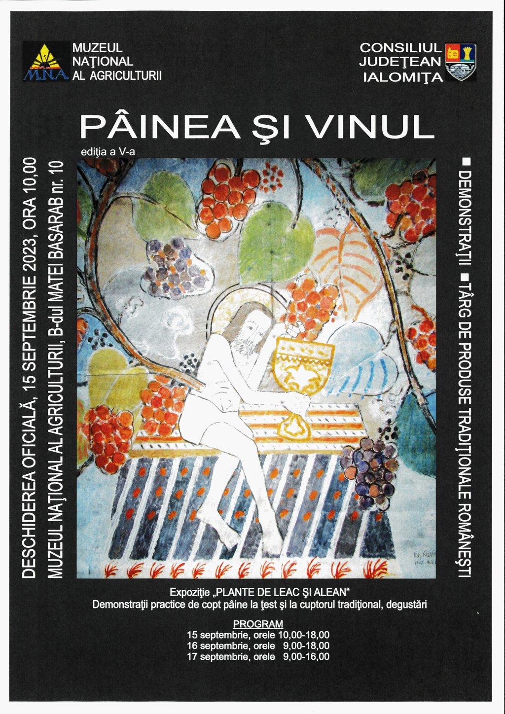 Painea Si Vinul - Muzeul Agriculturii