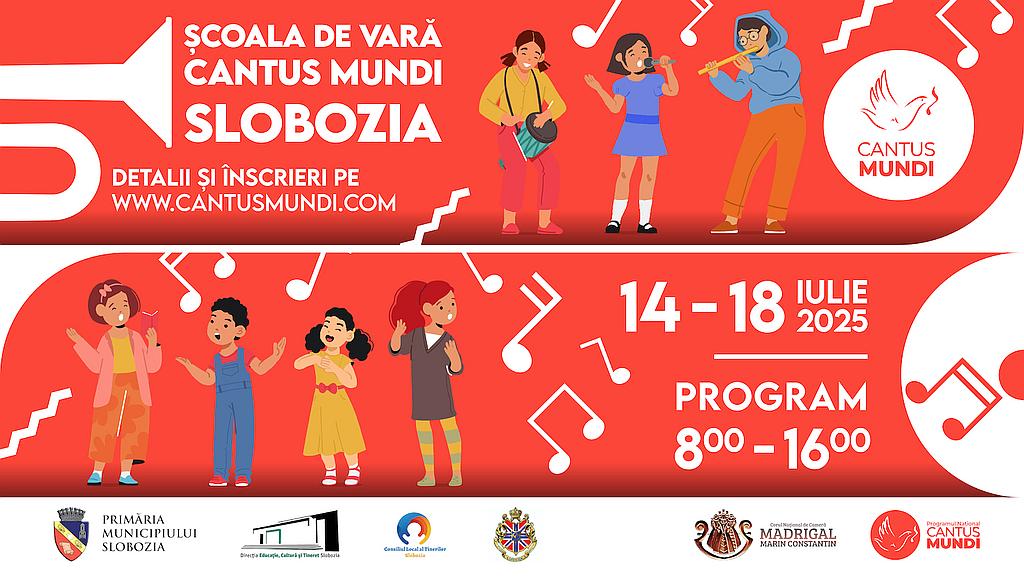 Scoala De Vara Cantus Mundi Slobozia 2025