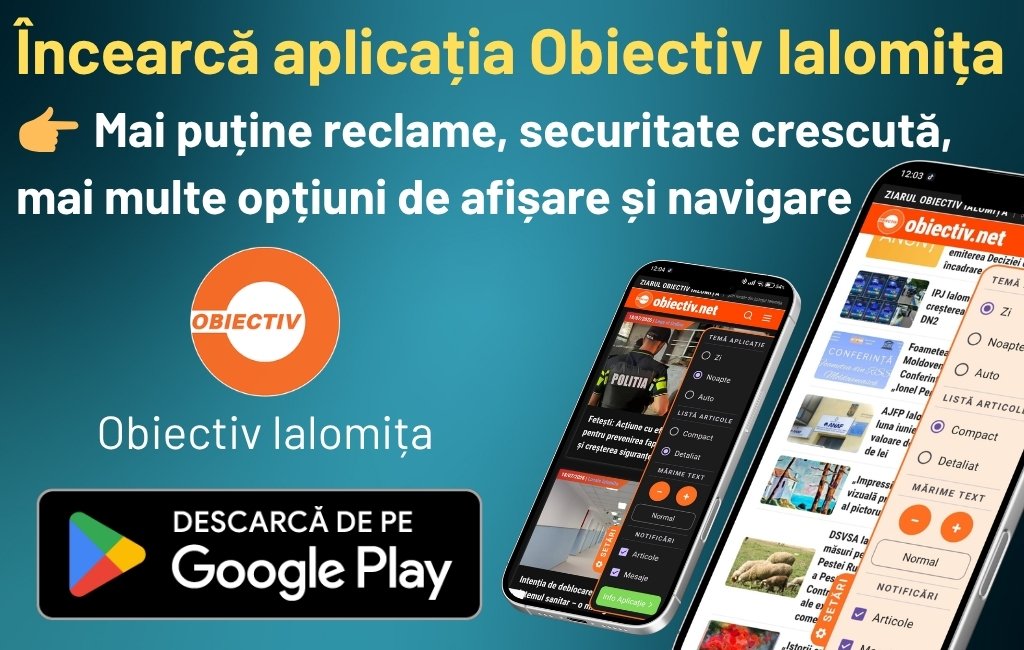 Descarcă aplicația Obiectiv Ialomița din Google Play