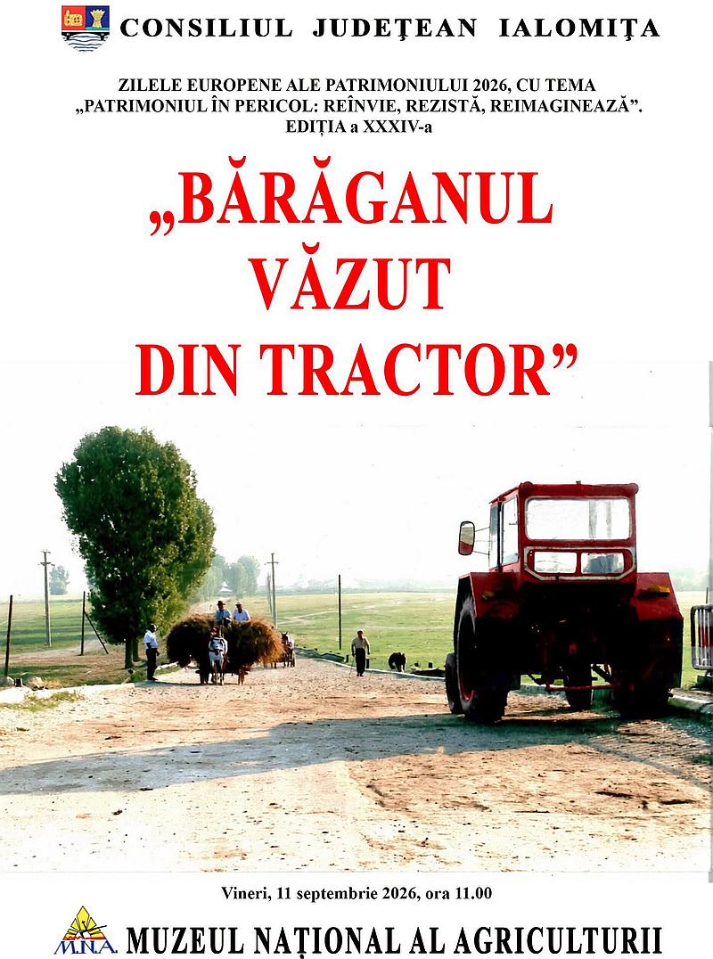 Baraganul Din Tractor - Expozitie